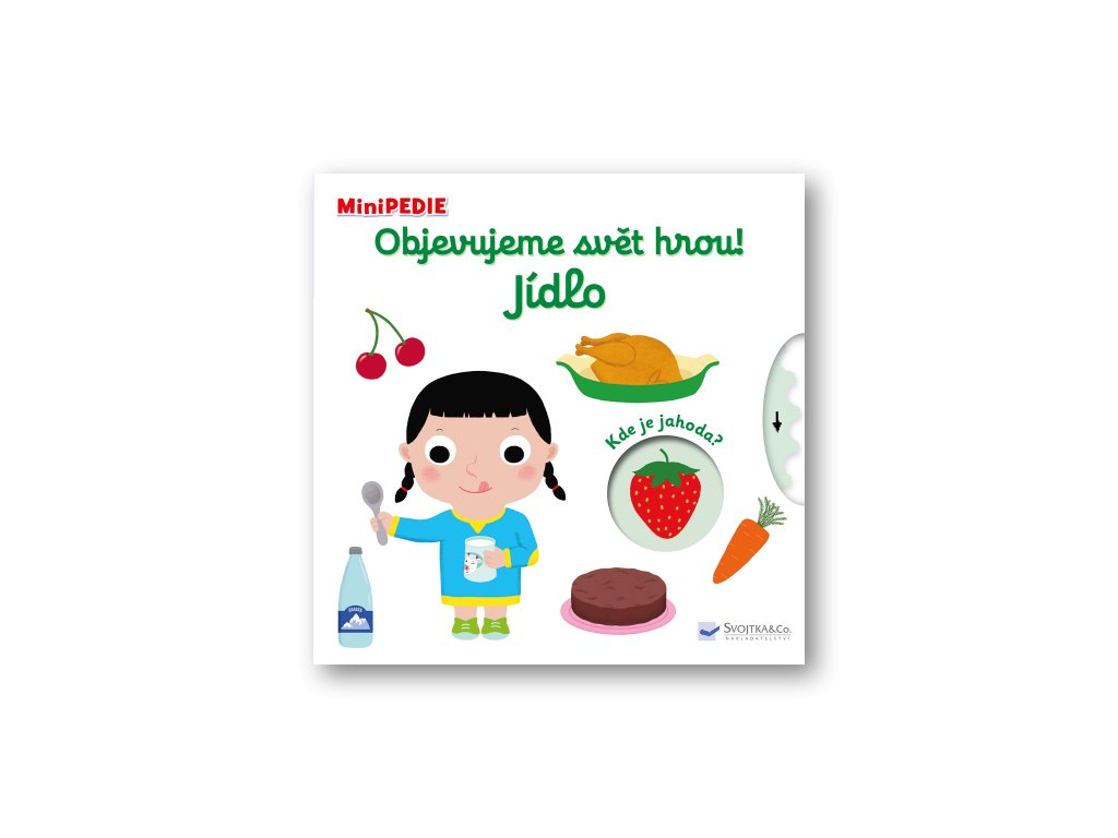 Minipedie Objevujeme svět! Jídlo